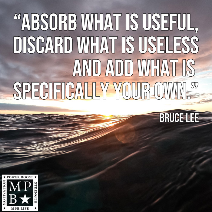 Absorb What Is Useful