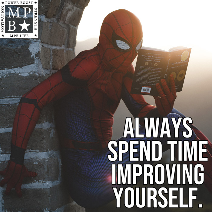 Always Spend Time Improving Yourself