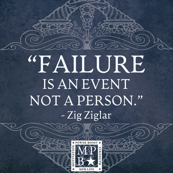 Failure Is An Event Not A Person