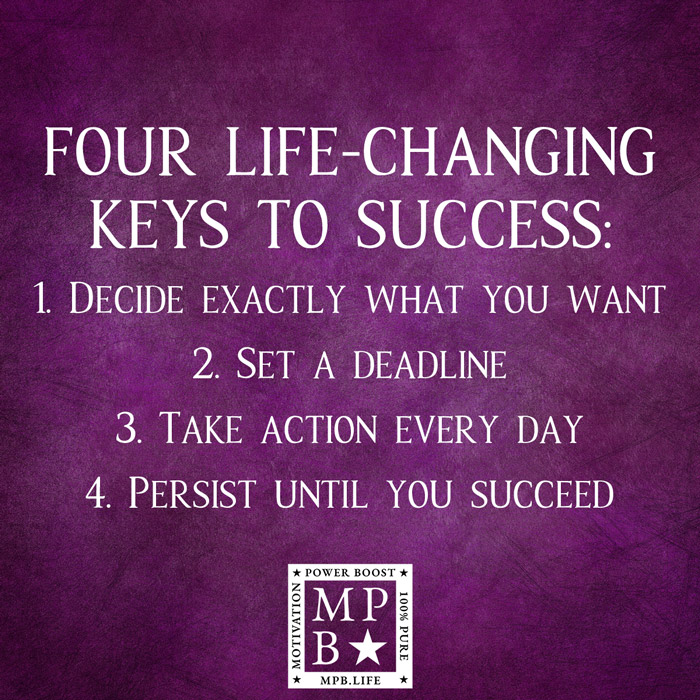 Four Life-Changing Keys To Success