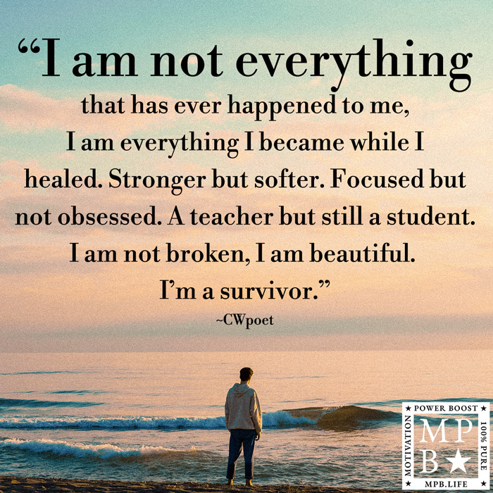 I Am Not Everything That Has Ever Happened To Me