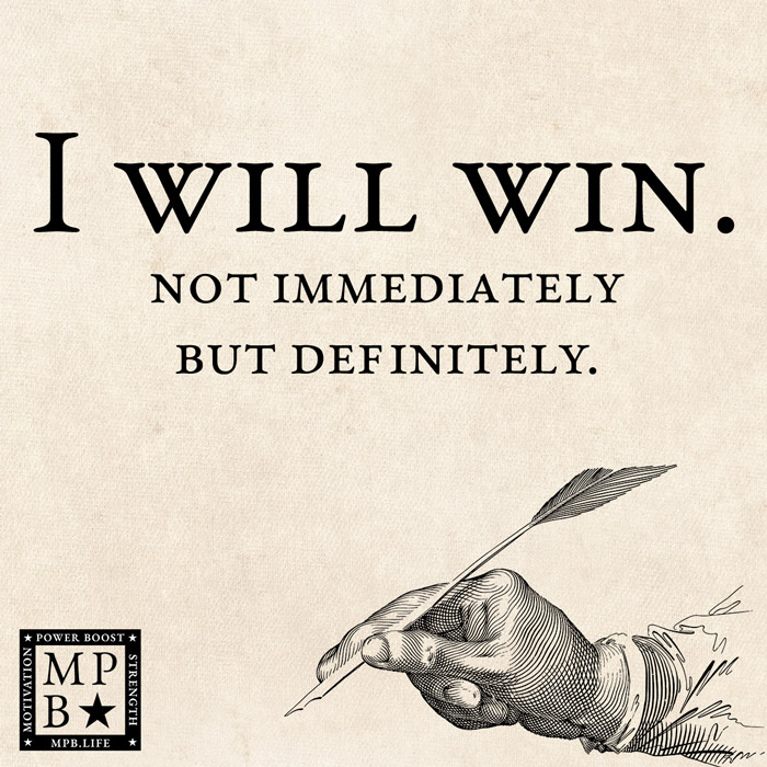 I Will Win