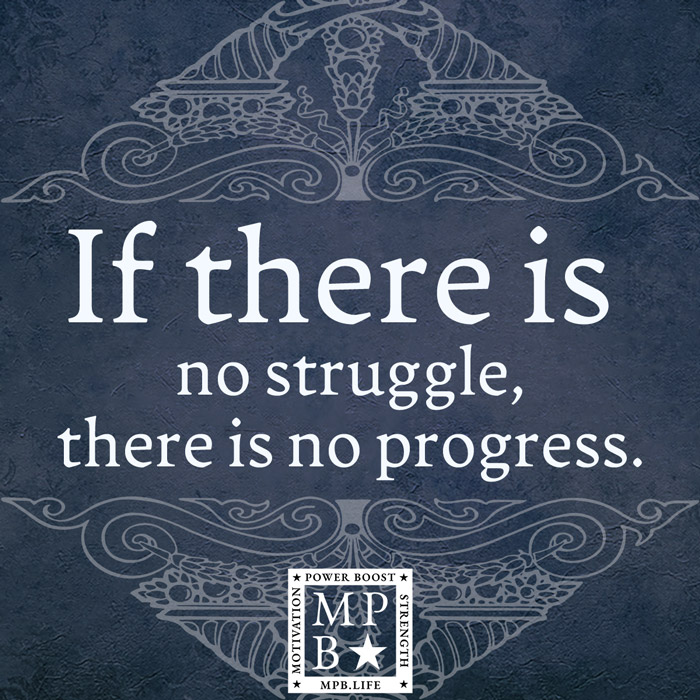 If There Is No Struggle