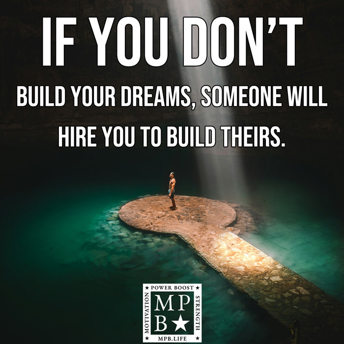 If You Don't Build Your Dreams