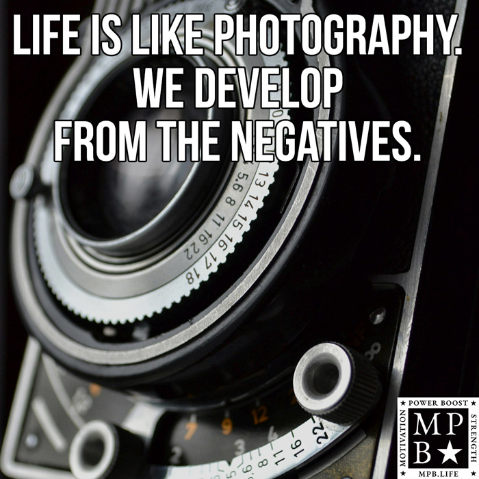 Life Is Like Photography