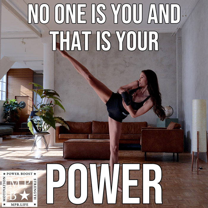 No One Is You And That Is Your Power