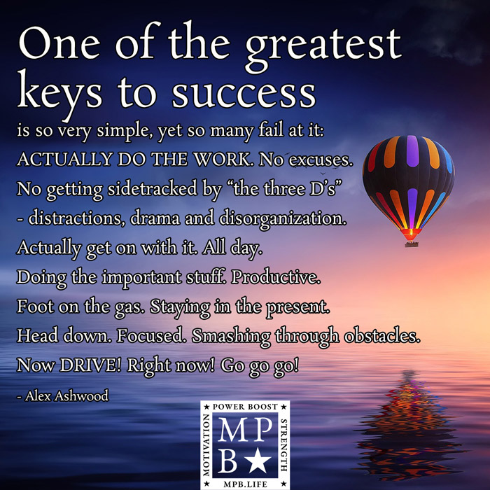 One Of The Greatest Of All Keys To Success