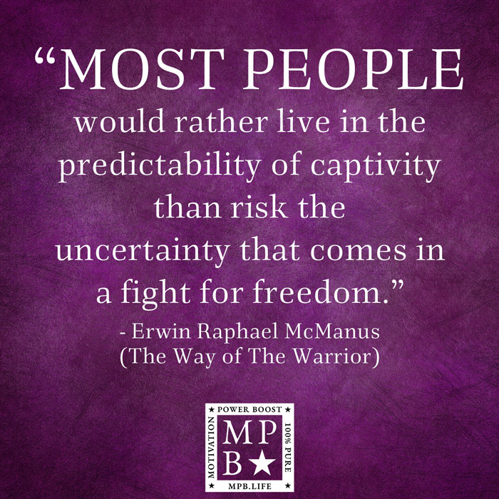 Most People Would Rather Live In The Predictability Of Captivity