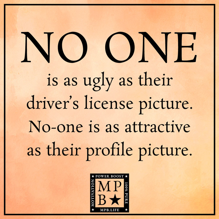 No-One Is As Ugly As Their Driver's License Picture