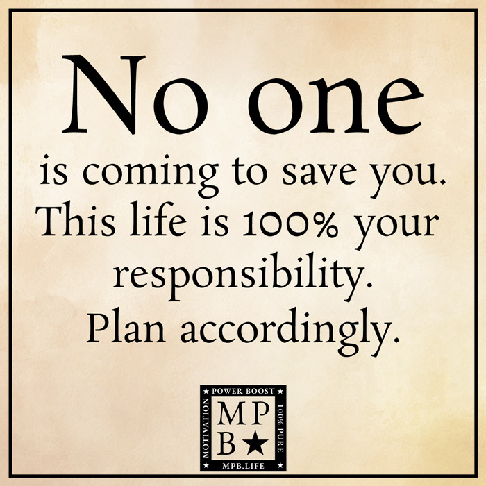 No One Is Coming To Save You