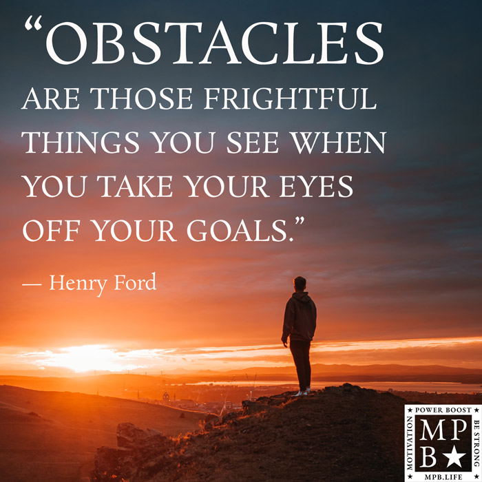 Obstacles Are Those Frightful Things You See