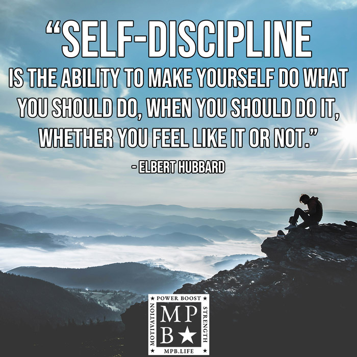 Self Discipline Is The Ability To Make Yourself Do