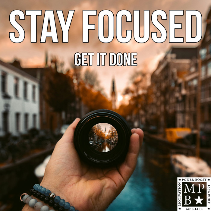 Stay Focused