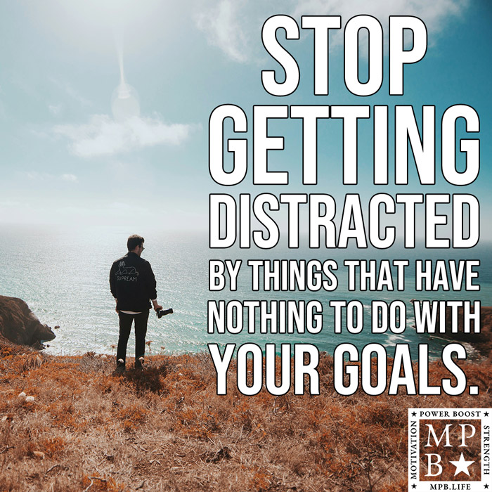 Stop Getting Distracted