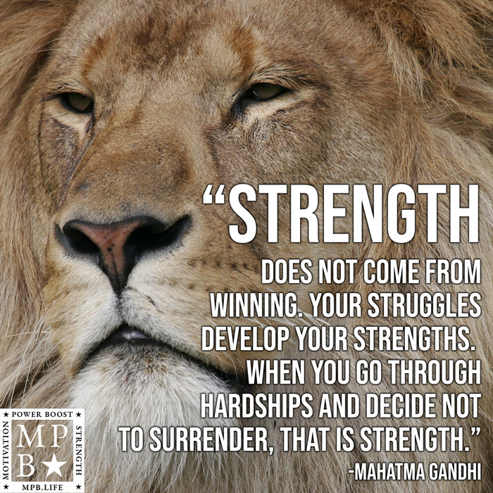 Strength Does Not Come From Winning