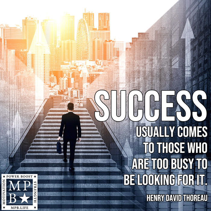 Success Usually Comes To Those