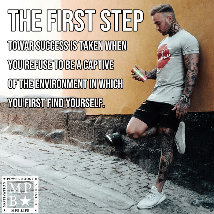 The First Step Towards Success