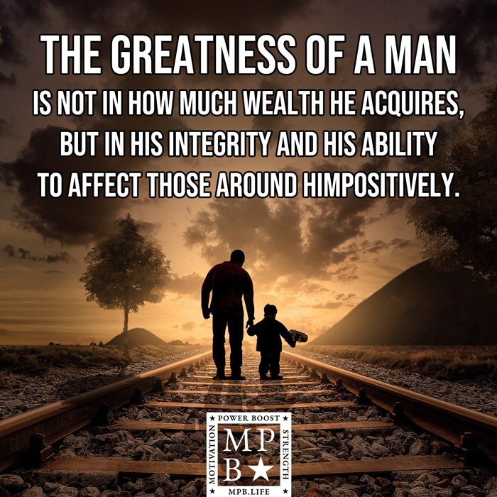 The Greatness Of A Man